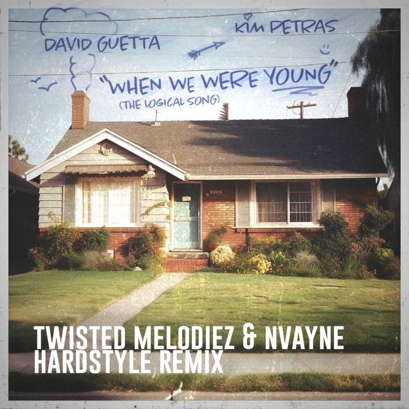 David Guetta & Kim Petras - We Were Young (Twisted Melodiez & Nvayne Hardstyle Remix)