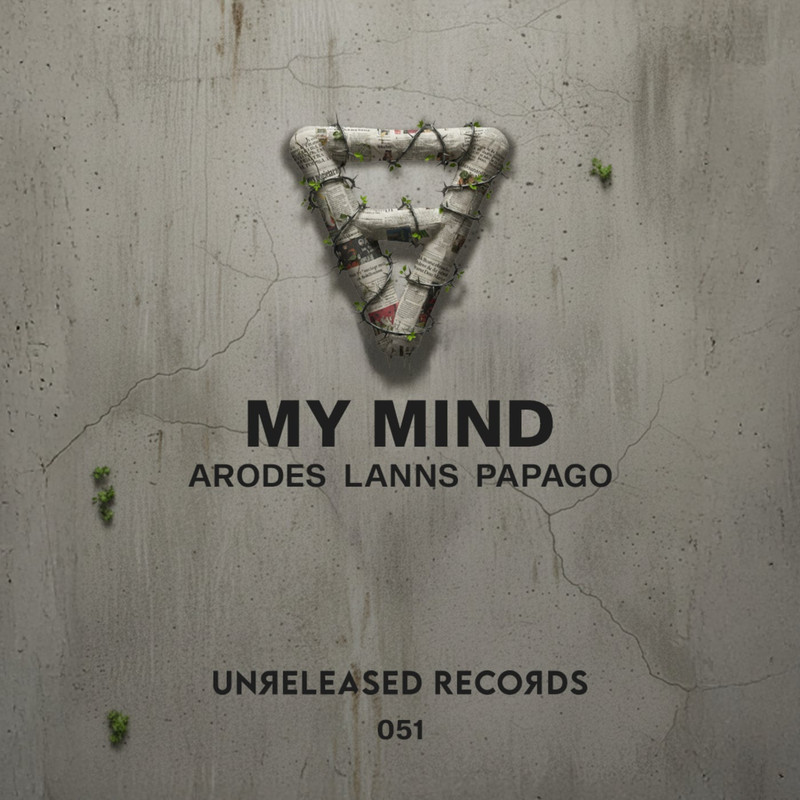 Arodes, Lanns, Papago - My Mind (Extended Mix)