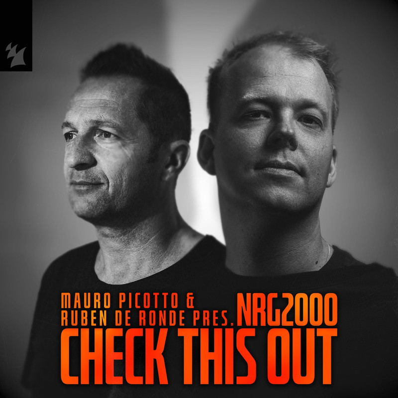 Mauro Picotto & Ruben de Ronde pres. NRG2000 - Check This Out (Extended Mix)
