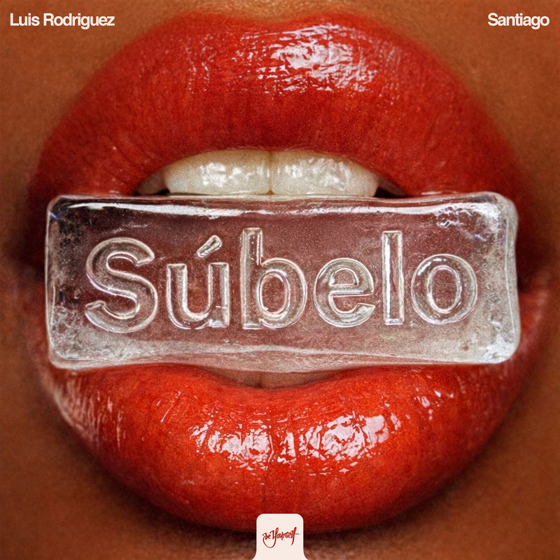 Luis Rodriguez, Santiago - Súbelo (Extended Mix)