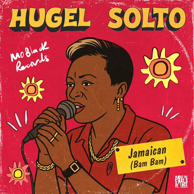 HUGEL & SOLTO (FR) - Jamaican (Bam Bam) (Extended Mix)
