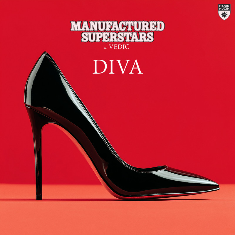 Manufactured Superstars & Vedic - Diva (Donny Graves Remix)