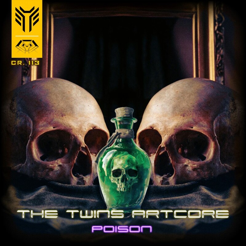 The Twins Artcore - Poison (Original Mix)