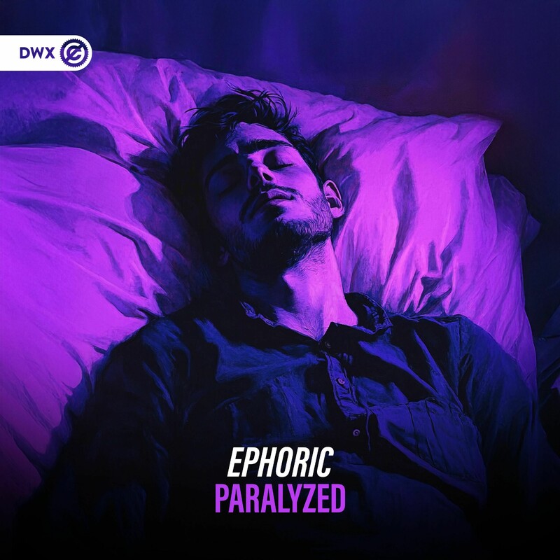 Ephoric & Dirty Workz - Paralyzed (Original Mix)