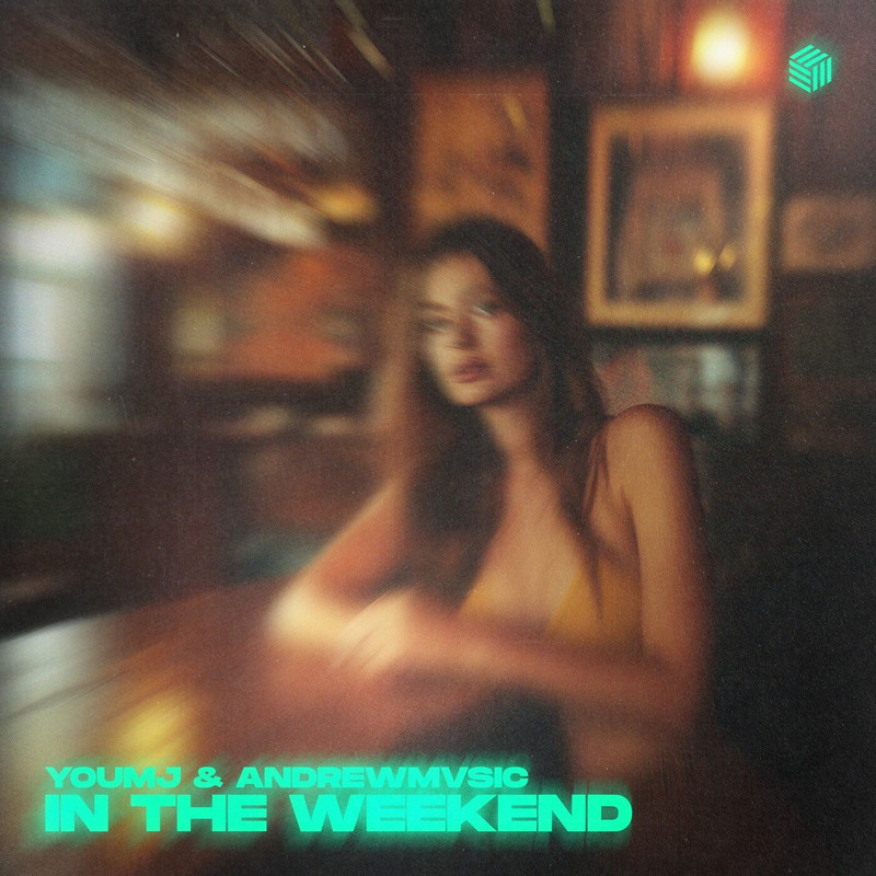 YOUMJ, Andrewmvsic - In the Weekend (Extended Mix)