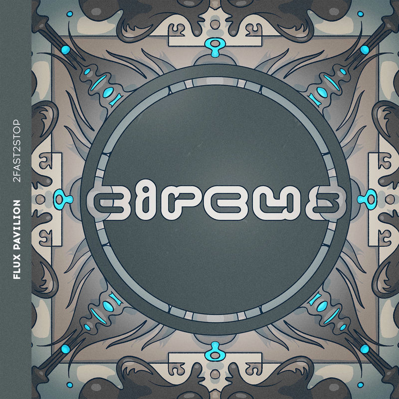 Flux Pavilion - 2Fast2Stop (Original Mix)