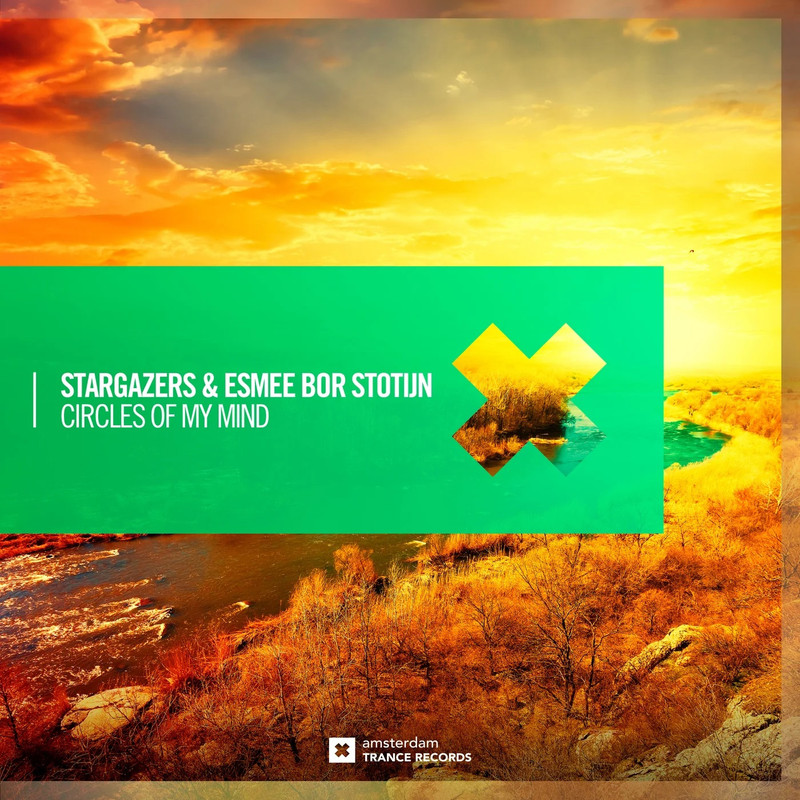 Stargazers & Esmee Bor Stotijn - Circles of My Mind (Extended Mix)