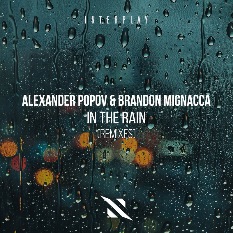 Alexander Popov & Brandon Mignacca - In The Rain (Retrika & Alex Mueller Extended Remix)