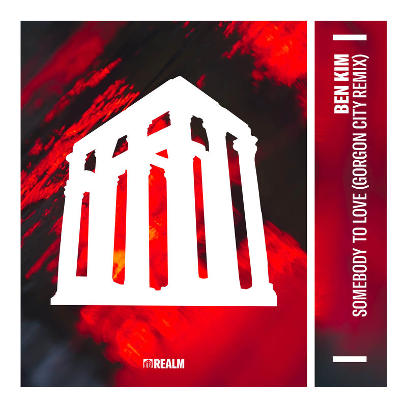 Ben Kim - Somebody To Love (Gorgon City Remix)