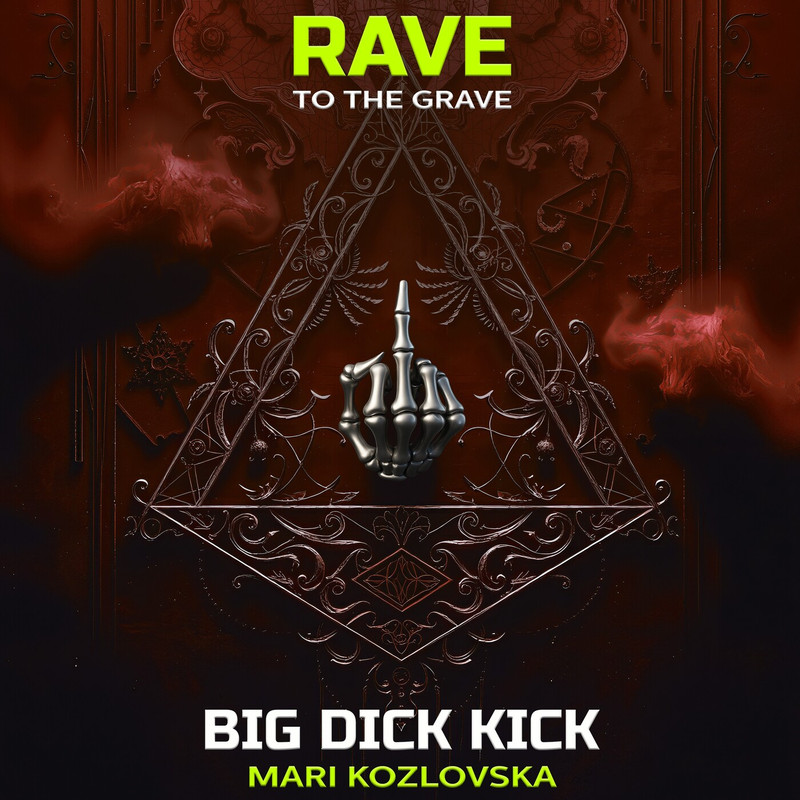 Mar&iacute; Kozlovska - Big Dick Kick (Extended Mix)