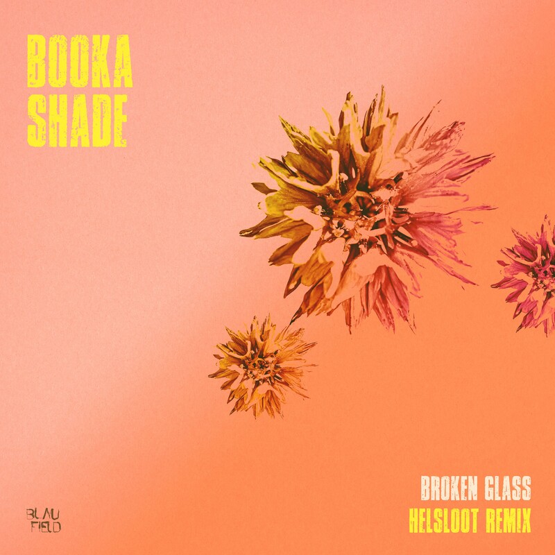 Booka Shade - Broken Glass (Helsloot Extended Remix)