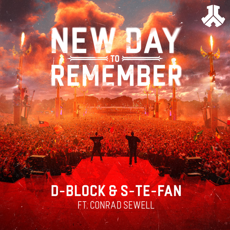 D-Block & S-te-Fan & Conrad Sewell - New Day To Remember (Extended Mix)