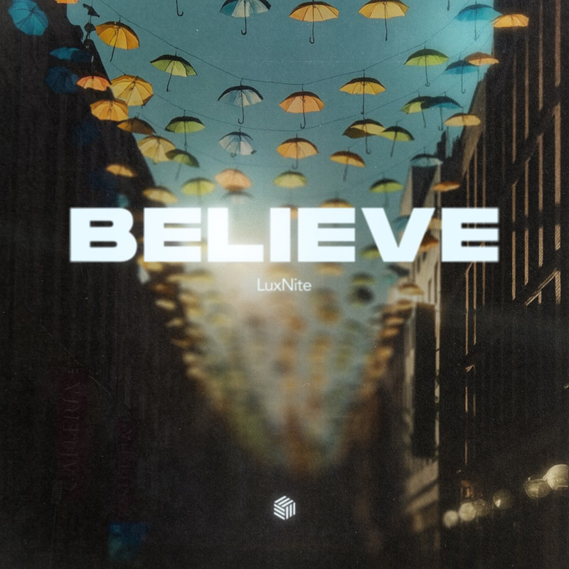 LuxNite - Believe (Extended Mix)