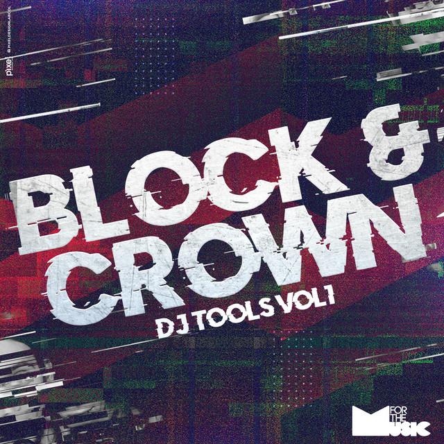 Block & Crown - DJ Tools Vol1 (Original Mix)