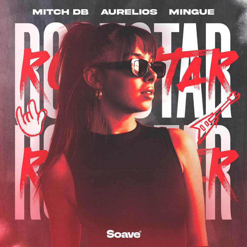 MITCH DB & Aurelios - Rockstar (feat. Mingue) [Extended Mix]