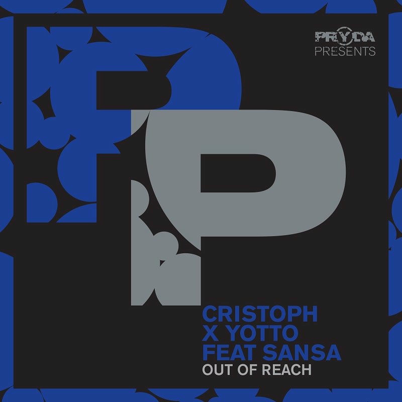 Cristoph & Yotto - Out Of Reach (feat. Sansa) (Original Mix)