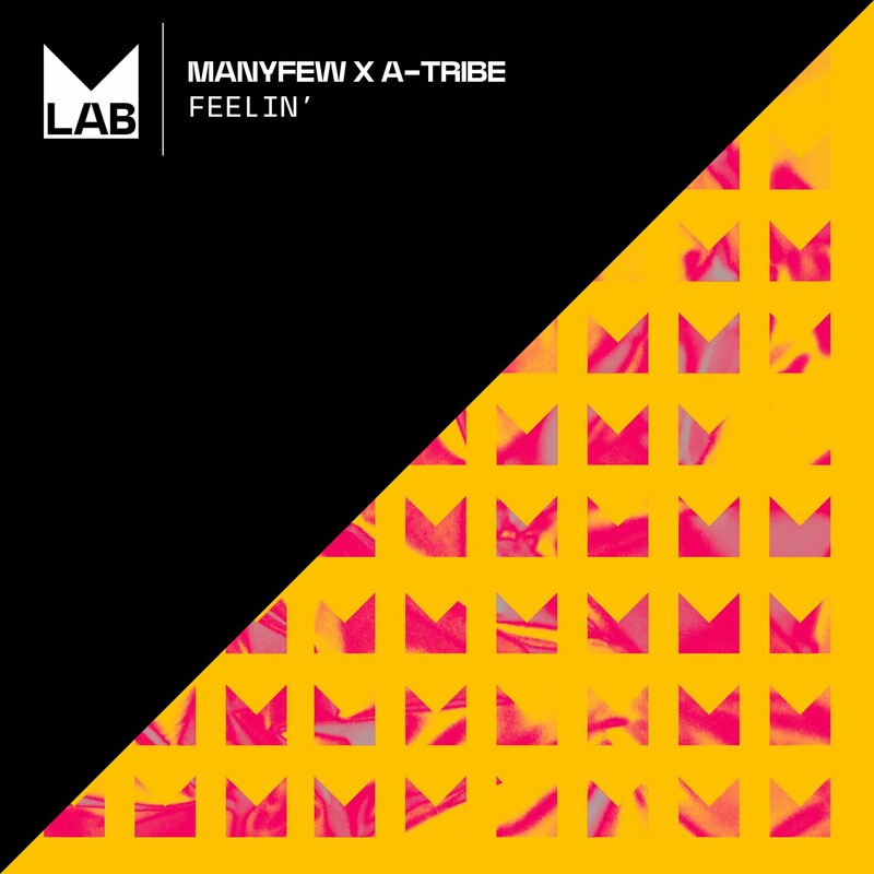 ManyFew & A-Tribe - Feelin' (Original Mix)