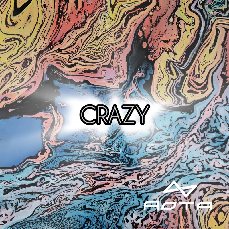 AOTA - Crazy (Extended Mix)