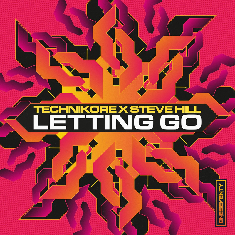 Technikore x Steve Hill - Letting Go (Extended Mix)