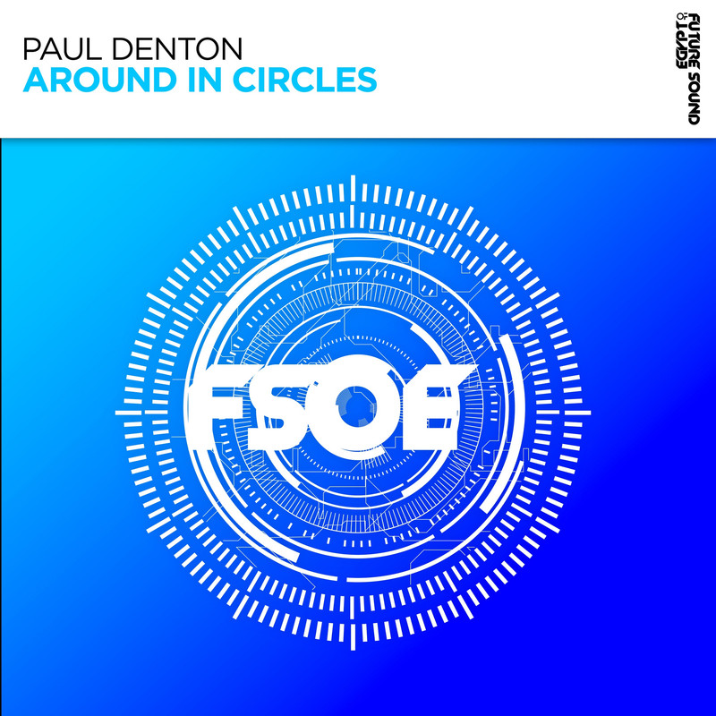 Paul Denton - Around in Circles (Extended Mix)