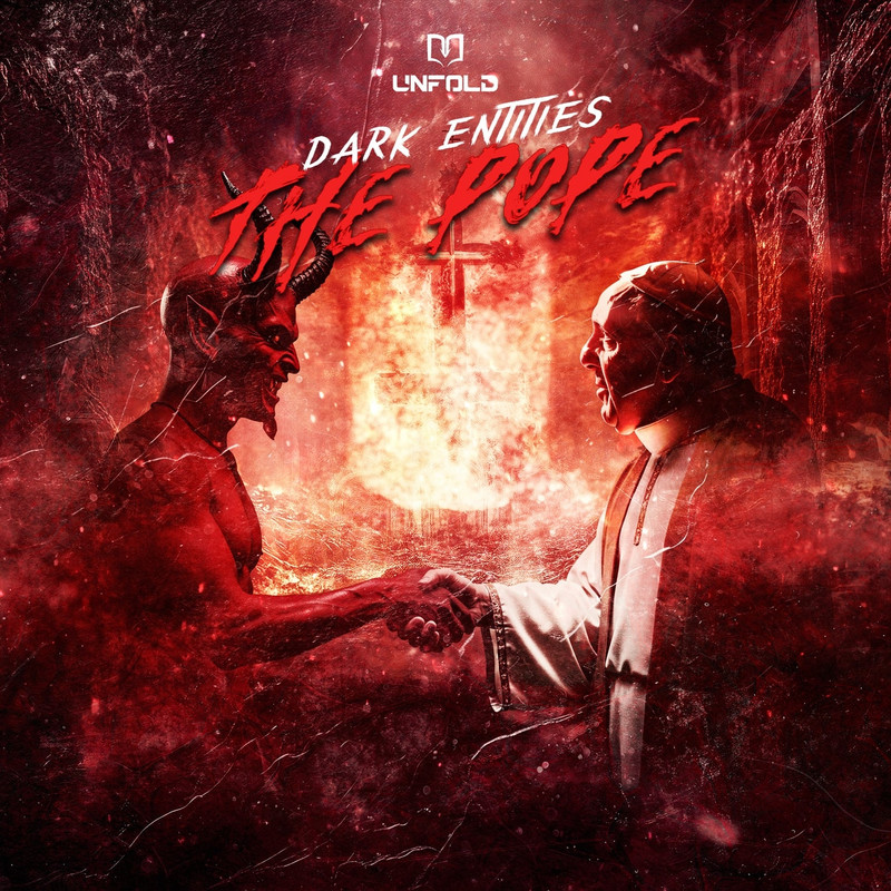 Dark Entities - The Pope (Extended Mix)