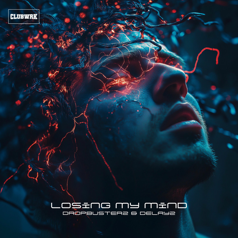 Dropbusterz & Delayz - Losing My Mind (Extended Mix)