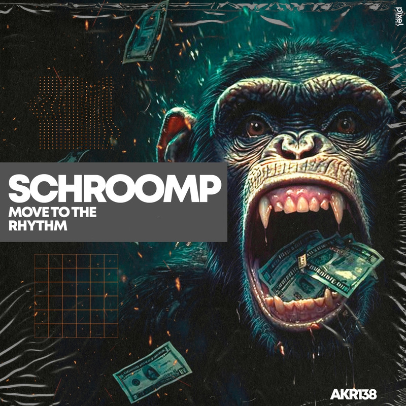 Schroomp - Move to the Rhythm (Original Mix)