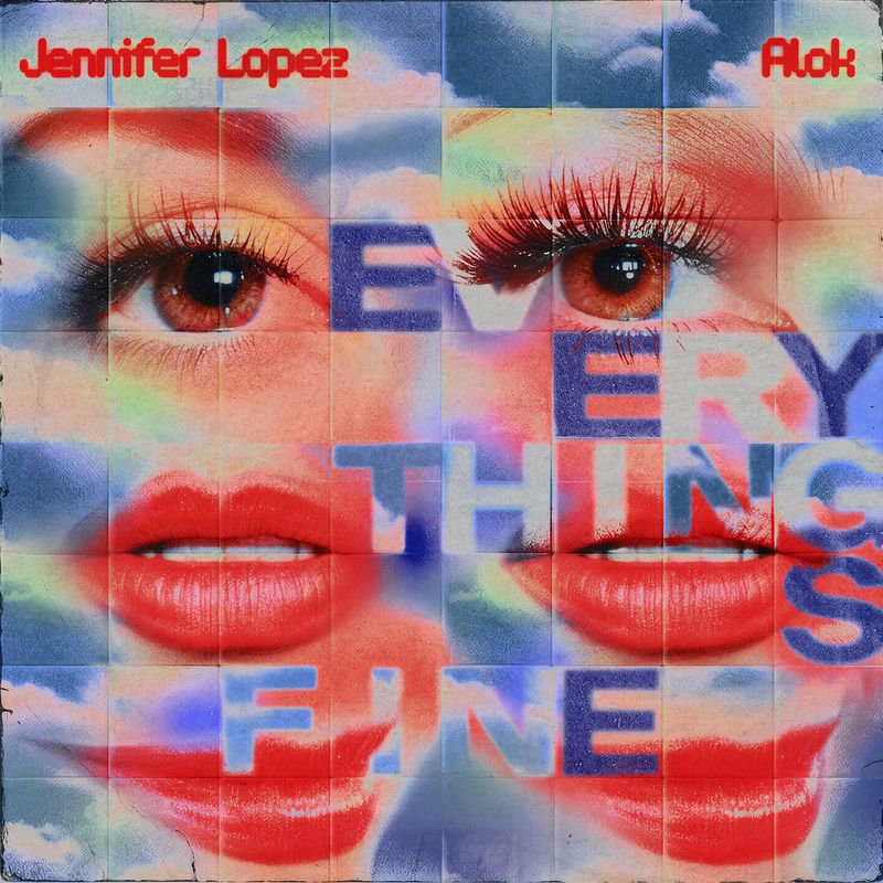 Alok & Jennifer Lopez - Everything's Fine (PM) (Original Mix)