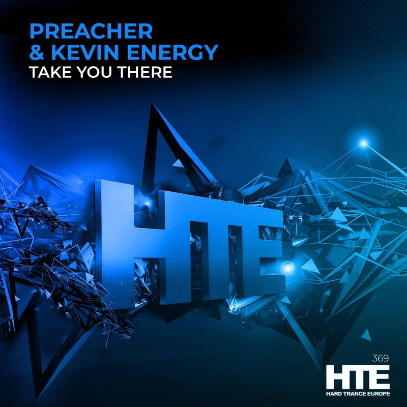 Kevin Energy & Preacher - Take You There (Extended Mix)