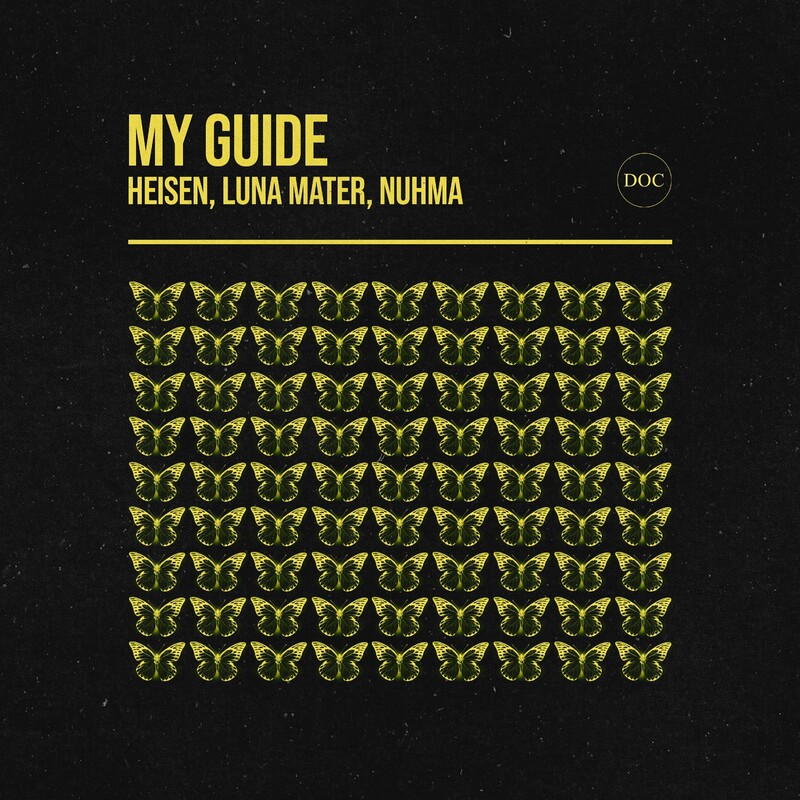 Heisen, Luna Mater & Nuhma - My Guide (Gui Boratto Club Mix)