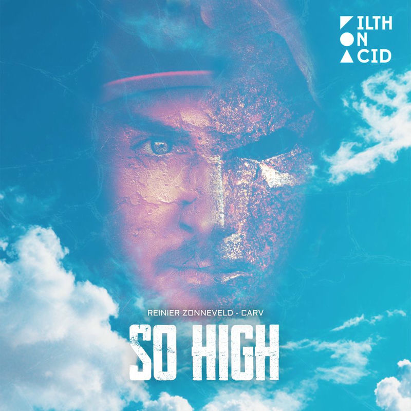 Reinier Zonneveld & Carv - So High (Original Mix)