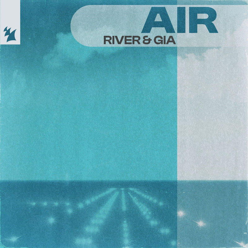 RIVER (UK) & GIA (UK) - AIR (Extended Mix)