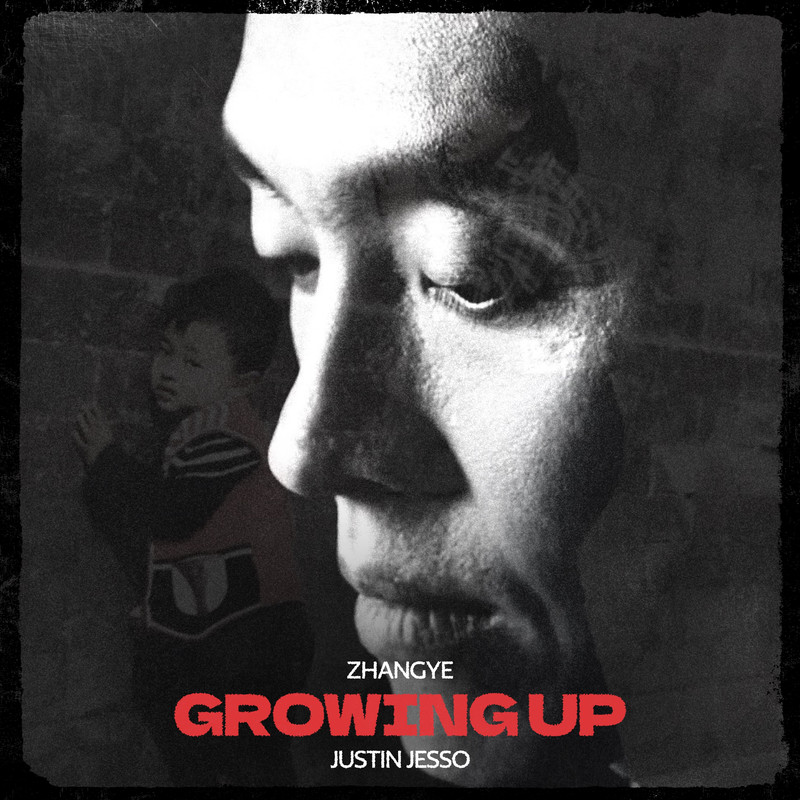 ZHANGYE, Justin Jesso - Growing Up (Original Mix)