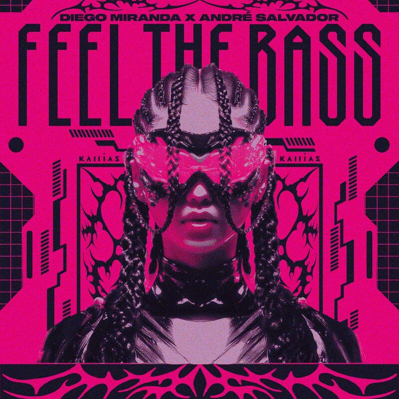 Diego Miranda & Andr&eacute; Salvador - Feel the Bass (Original Mix)
