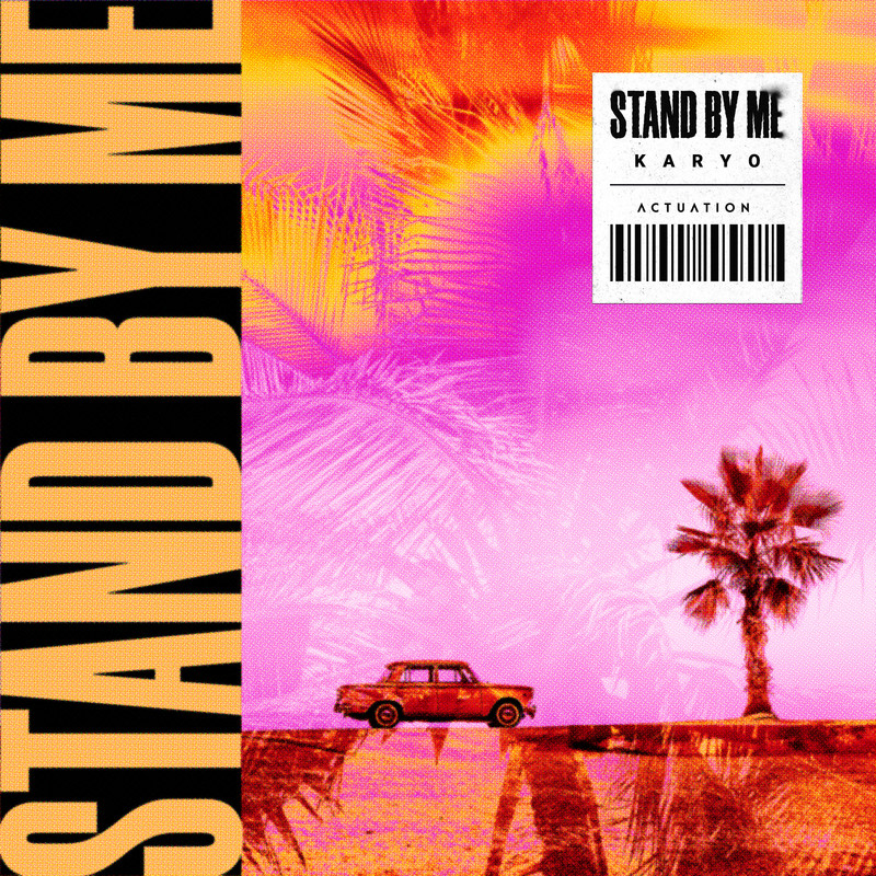 KARYO - Stand By Me (Extended Mix)