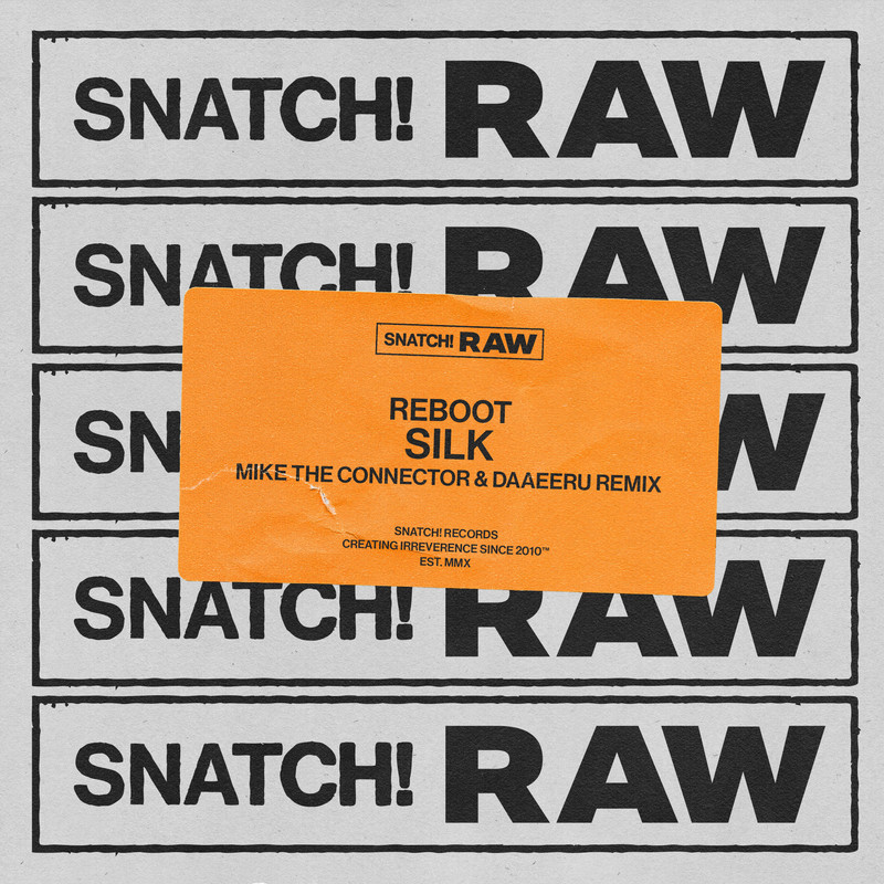 Reboot - Silk (Mike The Connector & Daaeeru Extended Remix)