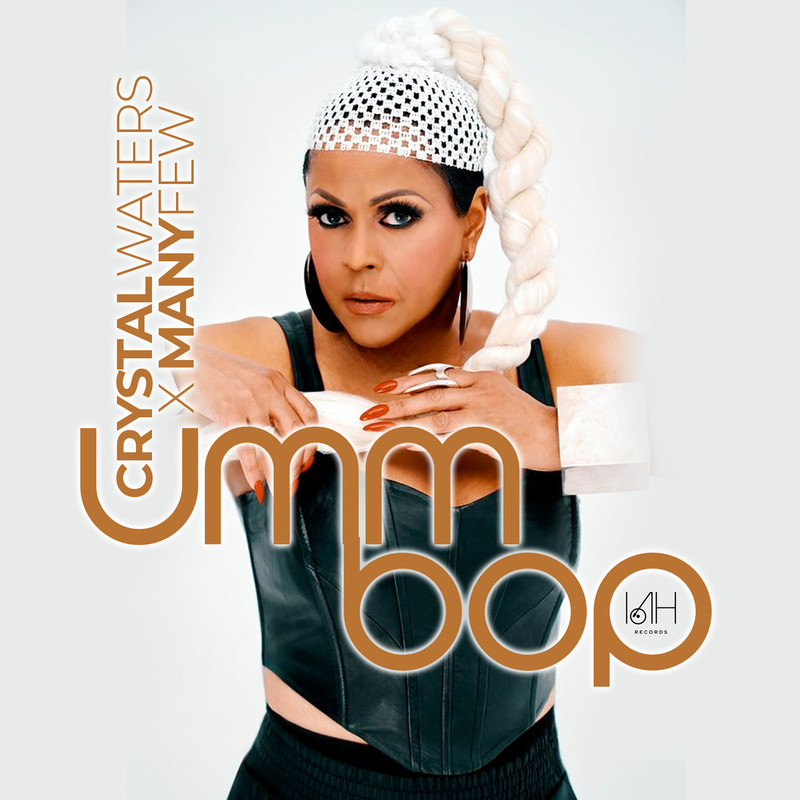 Crystal Waters & ManyFew - Umm Bop (Extended Mix)