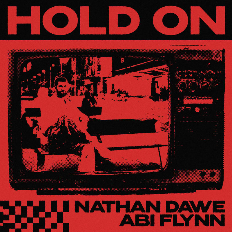 Nathan Dawe & Abi Flynn - Hold On (Original Mix)