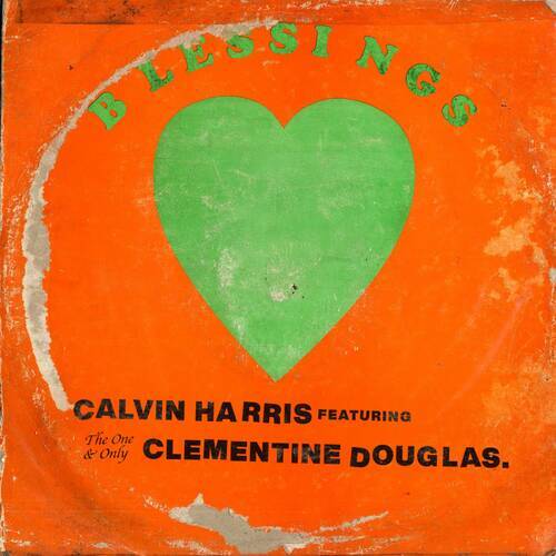 Calvin Harris & Clementine Douglas - Blessings (Extended Mix)
