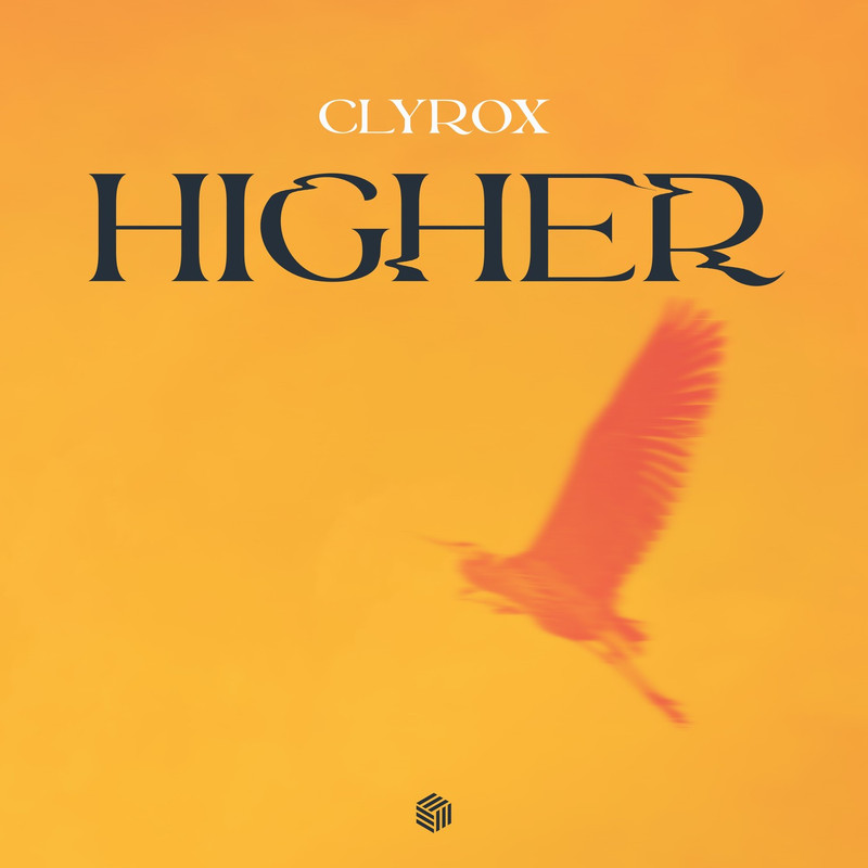CLYROX - Higher (Extended Mix)