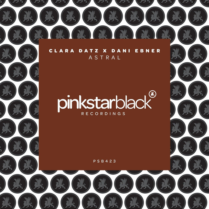 Clara Datz & Dani Ebner - Astral (Extended Mix)