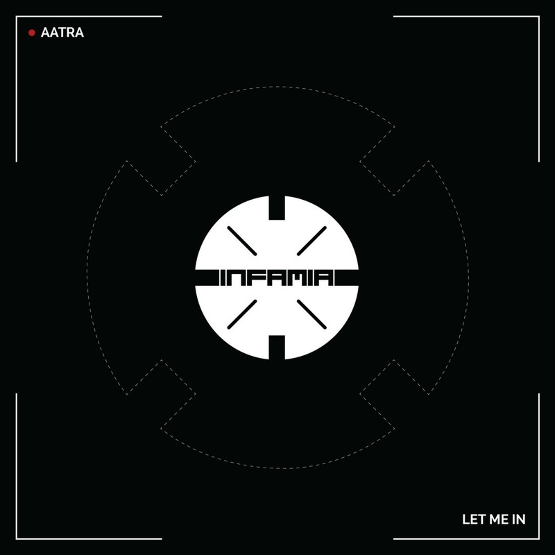 AATRA - Let Me In (Original Mix)