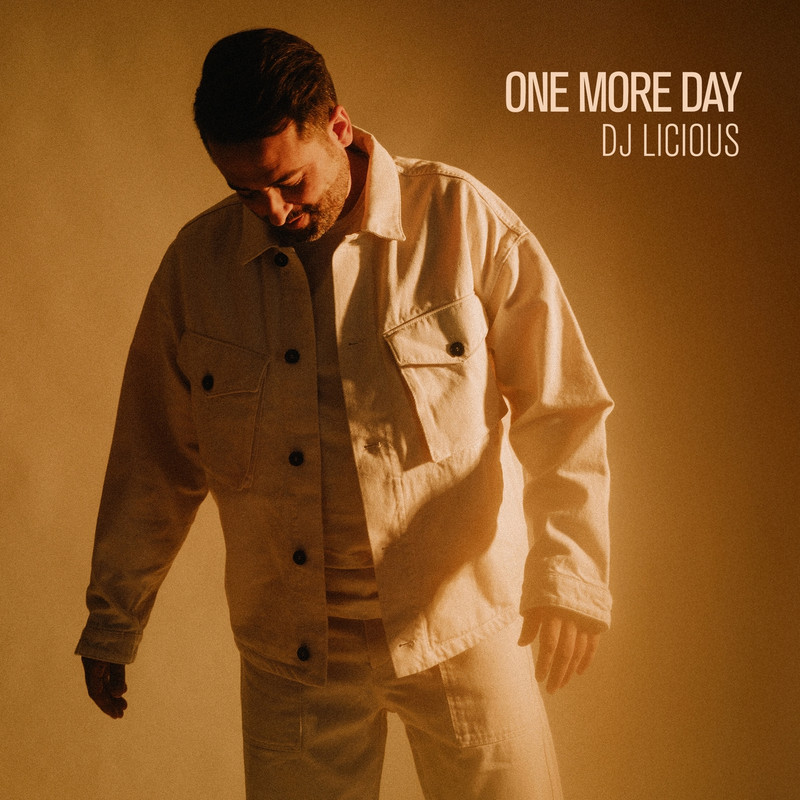 DJ Licious - One More Day (Extended Mix)