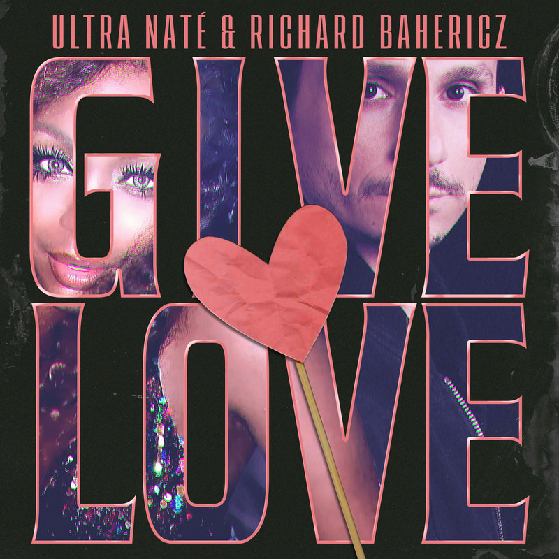 Ultra Naté & Richard Bahericz - Give Love (Extended Mix)