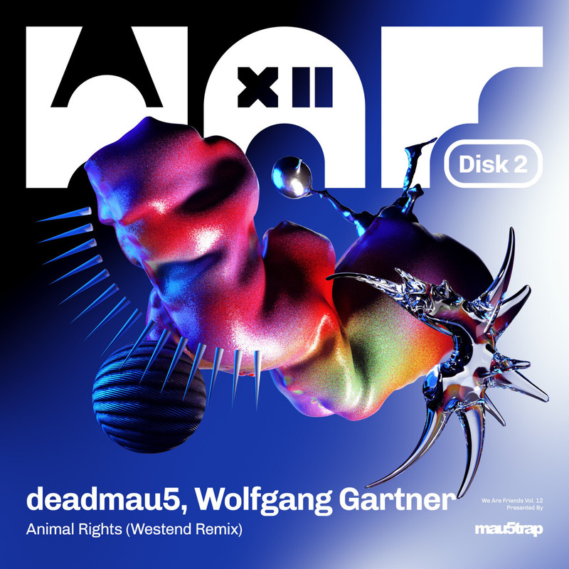 deadmau5 & Wolfgang Gartner - Animal Rights (Westend Remix Extended)