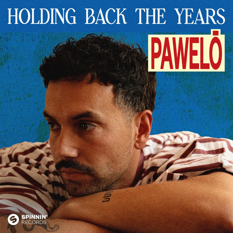 Pawelō - Holding Back The Years (Extended Mix)