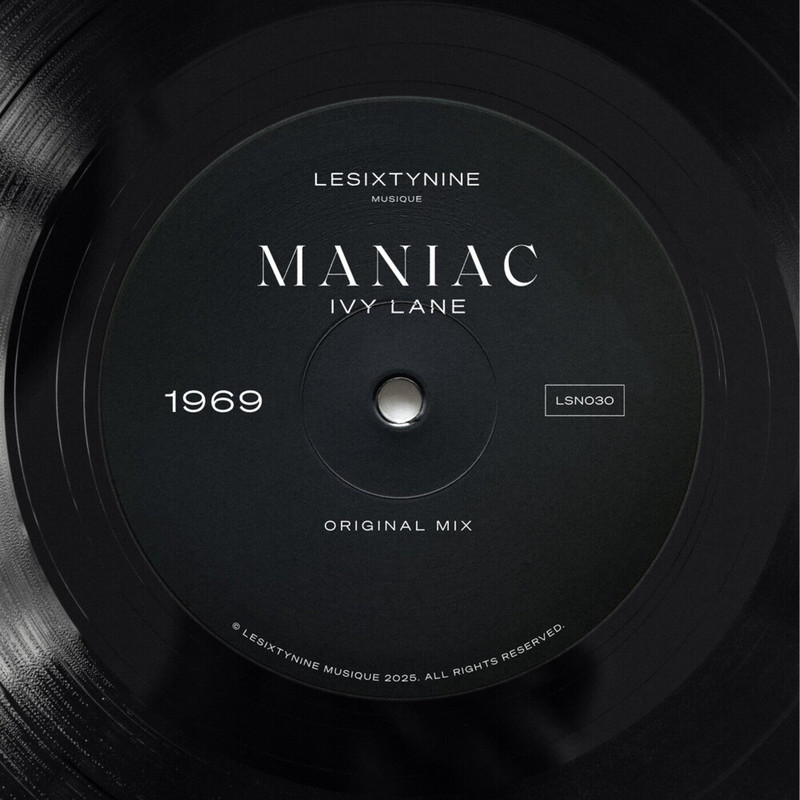 IVY LANE - Maniac (Original Mix)