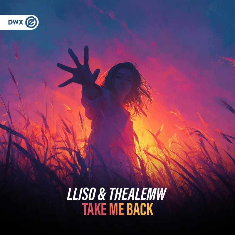 Lliso, ThealeMW & Dirty Workz - Take Me Back (Extended Mix)