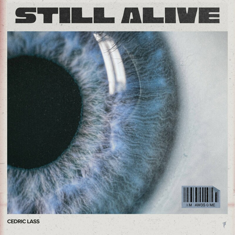 C&eacute;dric Lass - Still Alive (Extended Mix)
