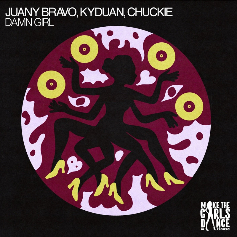 Juany Bravo, Kyduan, CHUCKIE - Damn Girl (Extended Mix)